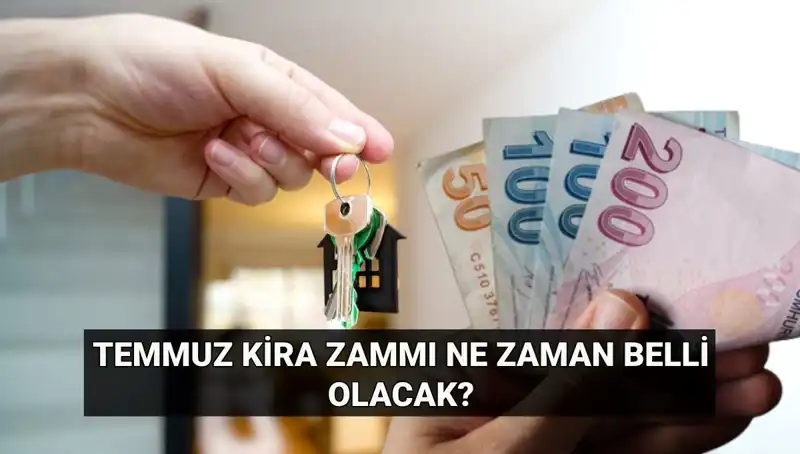 Temmuz Ayında Kira Zammı Hesaplamaları İçin Gözler TÜİK'te!