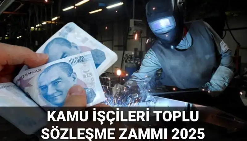 Kamu İşçileri İçin 2025 Zam Oranları Açıklandı: Ne Kadar Artış Olacak?