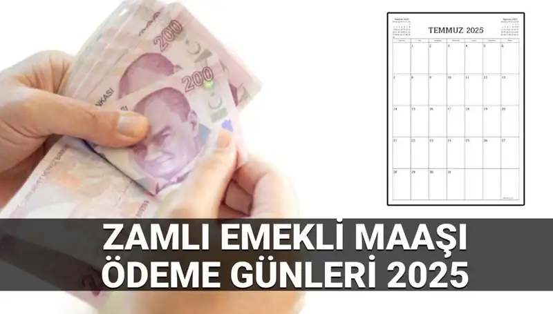 2025 Zamlı Emekli Maaşı Ödeme Günleri ve Farkları Açıklandı!