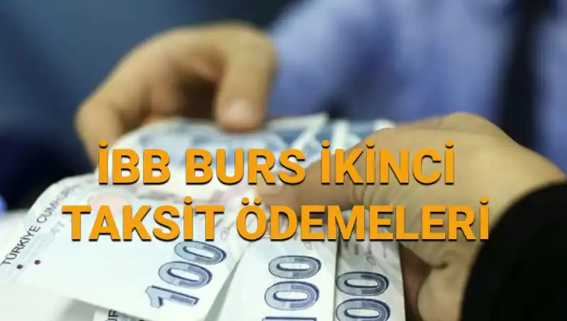 İBB İkinci 7.500 TL Burs Ödemesi Ne Zaman Yapılacak?