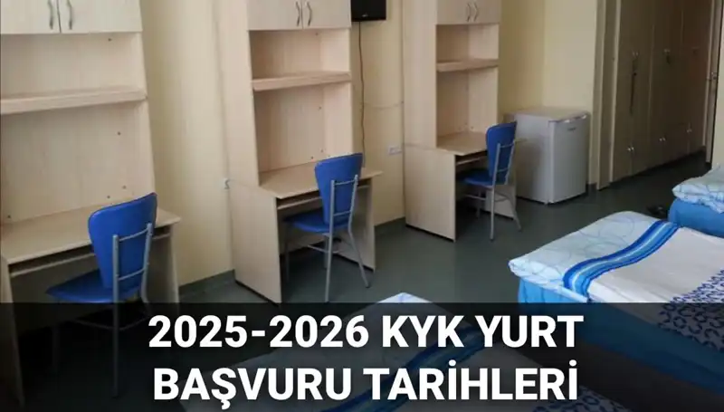 KYK Yurt Başvuruları 2025-2026: Süreç, Tarihler ve Gereklilikler
