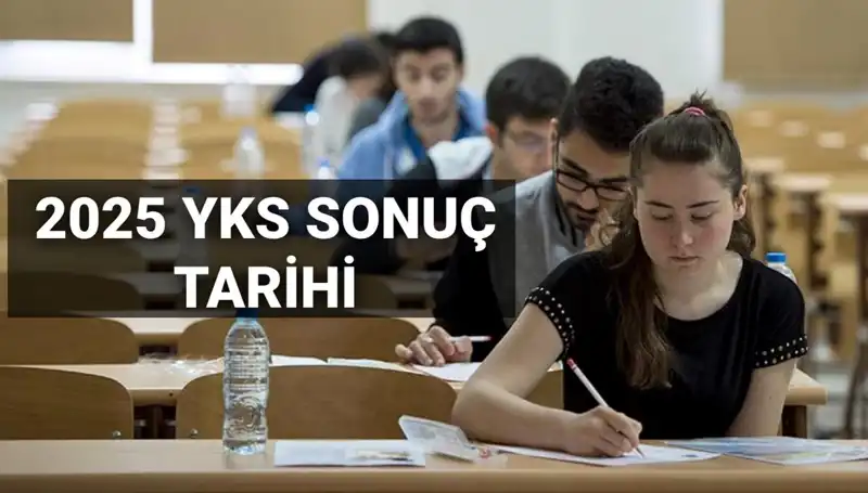 2025 YKS Sonuçları İçin Tarih Belli Oldu: Öğrenciler Dikkat!