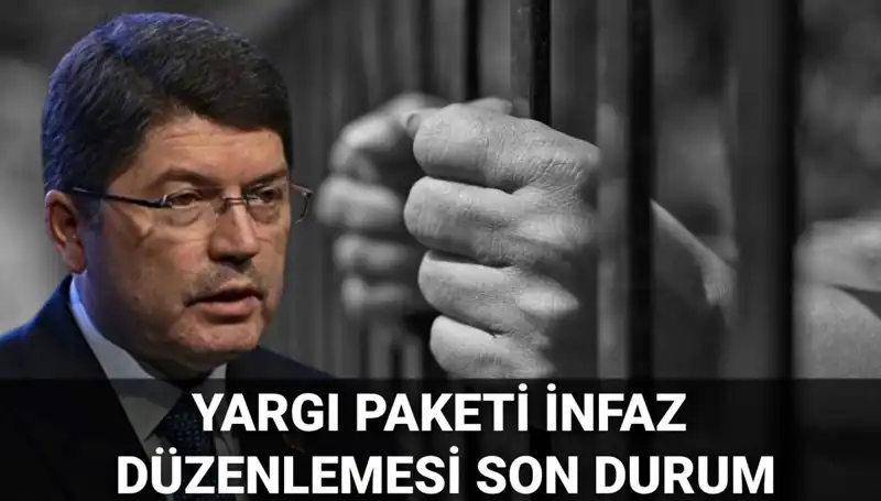 Yargı Paketi İnfaz Düzenlemesi 2025: Mahkumlara Genel Af Geliyor mu?