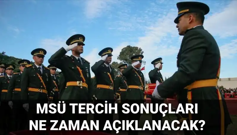 MSÜ Tercih Sonuçları 2025: Sıra Dışı Gelişmeler ve Beklentiler!