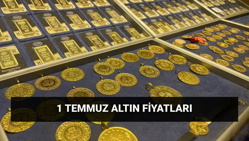 1 Temmuz Canlı Altın Fiyatları: Bugün Altın Ne Kadar Oldu?