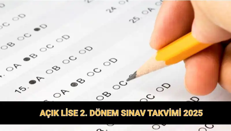 Açık Lise Sınav Tarihleri ve Giriş Belgeleri: MEB 2025 Duyurusu