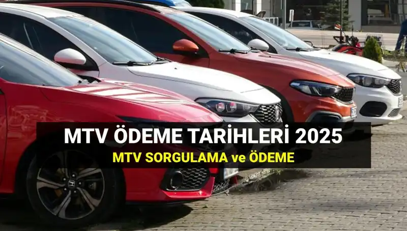 MTV 2. Taksit Ödemeleri Başladı: Son Gün 2025'te Hangi Tarihte?