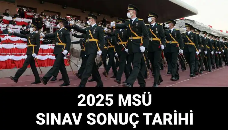 2025 MSÜ Sınav Sonuçlarının Açıklanacağı Tarih Belli Oldu!