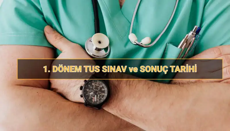 2025 Tıp Uzmanlık Sınavı: Tarih, Süre ve Sonuç Detayları Açıklandı